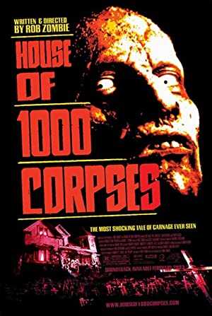 House of 1,000 Corpses - Movie