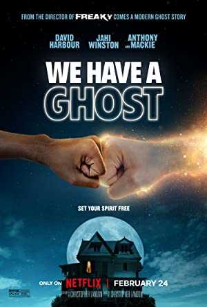 We Have a Ghost - netflix