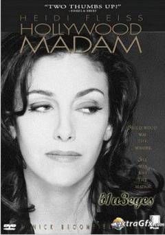 Heidi Fleiss: Hollywood Madam - Movie