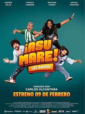 ¡Asu Mare! Los amigos