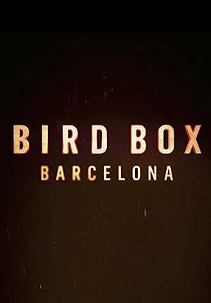 Bird Box Barcelona - netflix