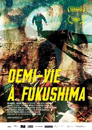 Half Life in Fukushima - netflix