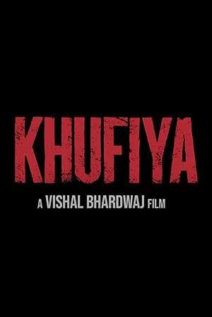 Khufiya - Movie
