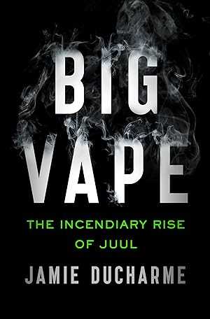 Big Vape: The Rise and Fall of Juul - TV Series