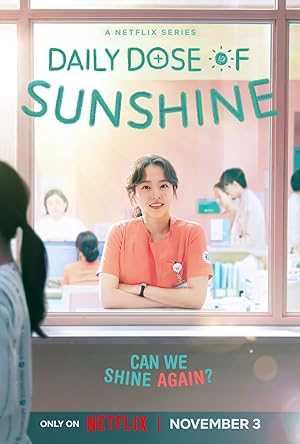 Daily Dose of Sunshine - netflix