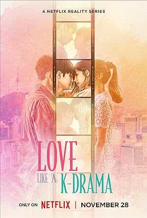 Love Like a K-Drama - netflix