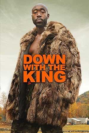 Down with the King - netflix