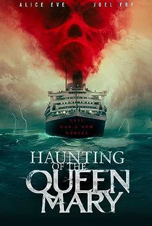 Haunting of the Queen Mary - netflix