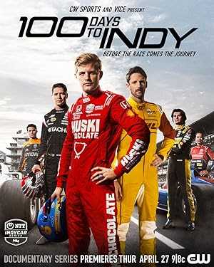 100 Days to Indy - TV Series