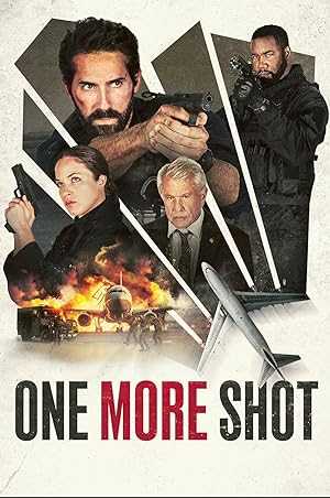 One More Shot - Movie