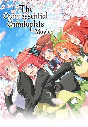 The Quintessential Quintuplets Movie - netflix