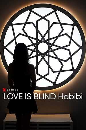 Love Is Blind, Habibi - netflix