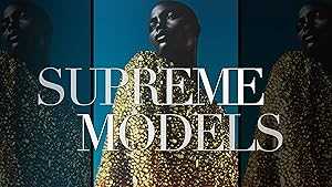 Supreme Models - netflix
