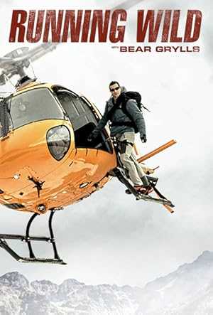 Running Wild With Bear Grylls