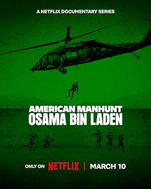 American Manhunt: Osama bin Laden - netflix