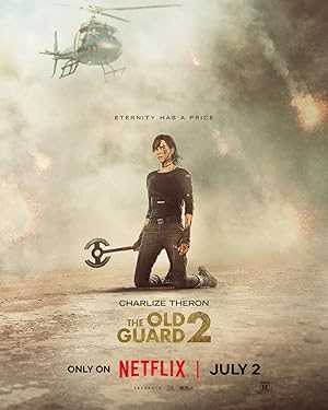 The Old Guard 2 - netflix