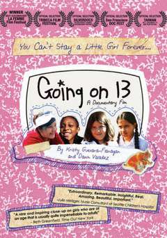 Going On 13