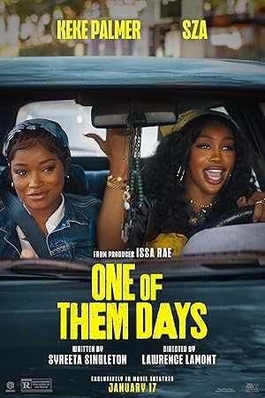 One of Them Days - netflix