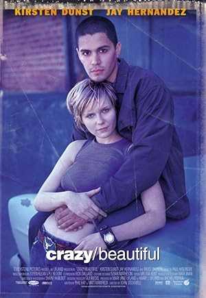 Crazy Beautiful - netflix