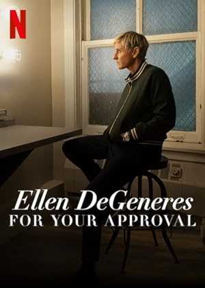 Ellen DeGeneres: For Your Approval - netflix
