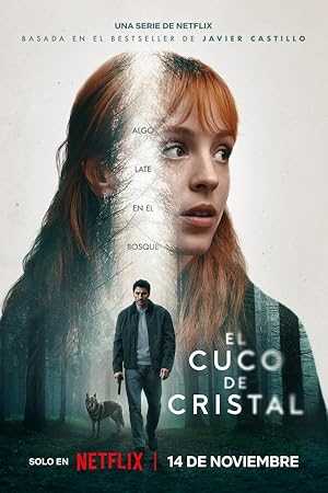 The Crystal Cuckoo - netflix