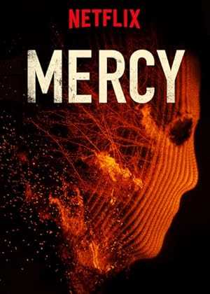Mercy - netflix