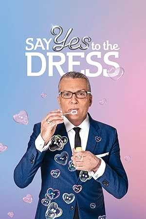 Say Yes to the Dress - netflix