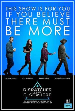 Dispatches From Elsewhere - netflix