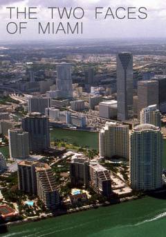 The Two Faces of Miami - Amazon Prime