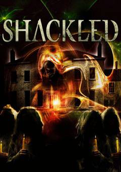 Shackled