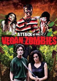 Attack of the Vegan Zombies