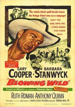 Blowing Wild - Movie