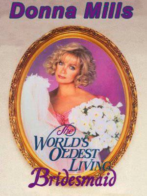 The Worlds Oldest Living Bridesmaid - Amazon Prime