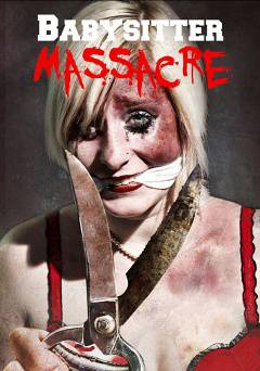 Babysitter Massacre - Amazon Prime