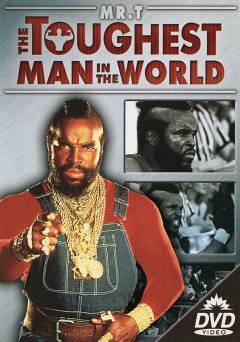 The Toughest Man in the World - Movie