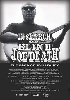 In Search of Blind Joe Death: The Saga of John Fahey
