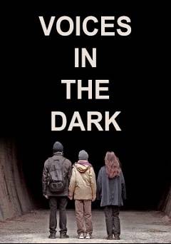 Voices In The Dark - Amazon Prime