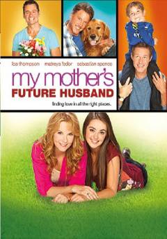 My Mothers Future Husband - Movie