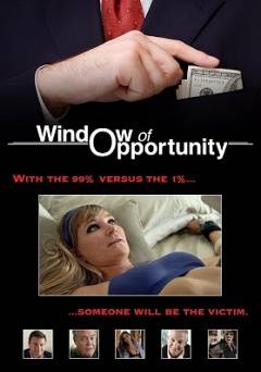 Window of Opportunity - Movie