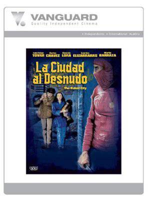 La Ciudad Al Desnudo