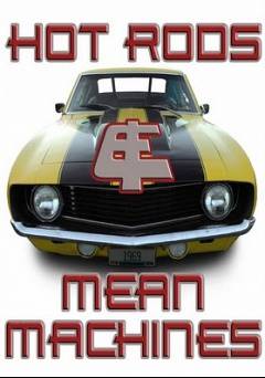 Hot Rods & Mean Machines