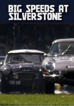 Big Speeds at Silverstone