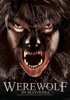 A Werewolf in Slovenia - Movie