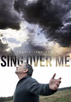 Sing Over Me - Amazon Prime