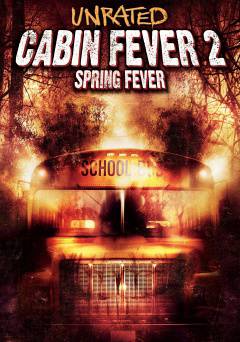 Cabin Fever 2: Spring Fever - HULU plus