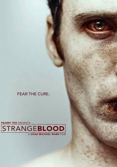 Strange Blood - Movie