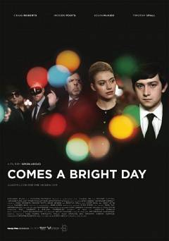 Comes a Bright Day - Movie