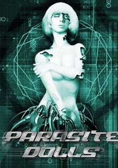 Parasite Dolls - Movie