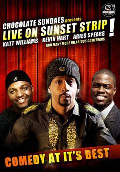 Chocolate Sundaes Presents: Live on Sunset Strip!