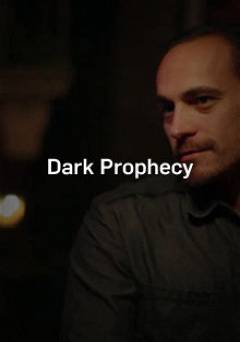 Dark Prophecy - Movie